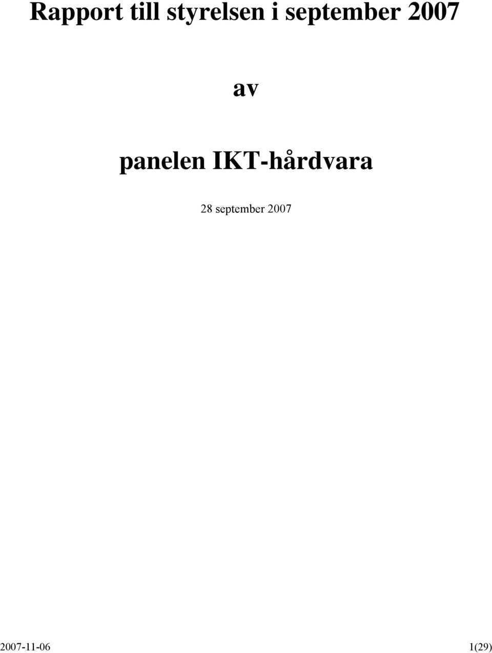 panelen IKT-hårdvara 28