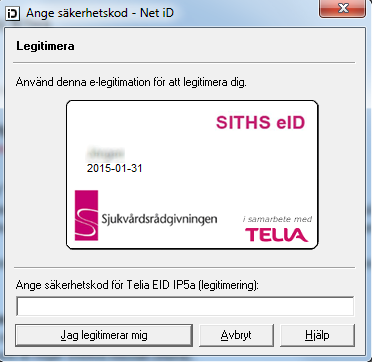 5 (9) Ange därefter den PIN-kod som du har fått tillsammans med kortet i fältet Ange säkerhetskod för och klicka på knappen Jag legitimerar mig.
