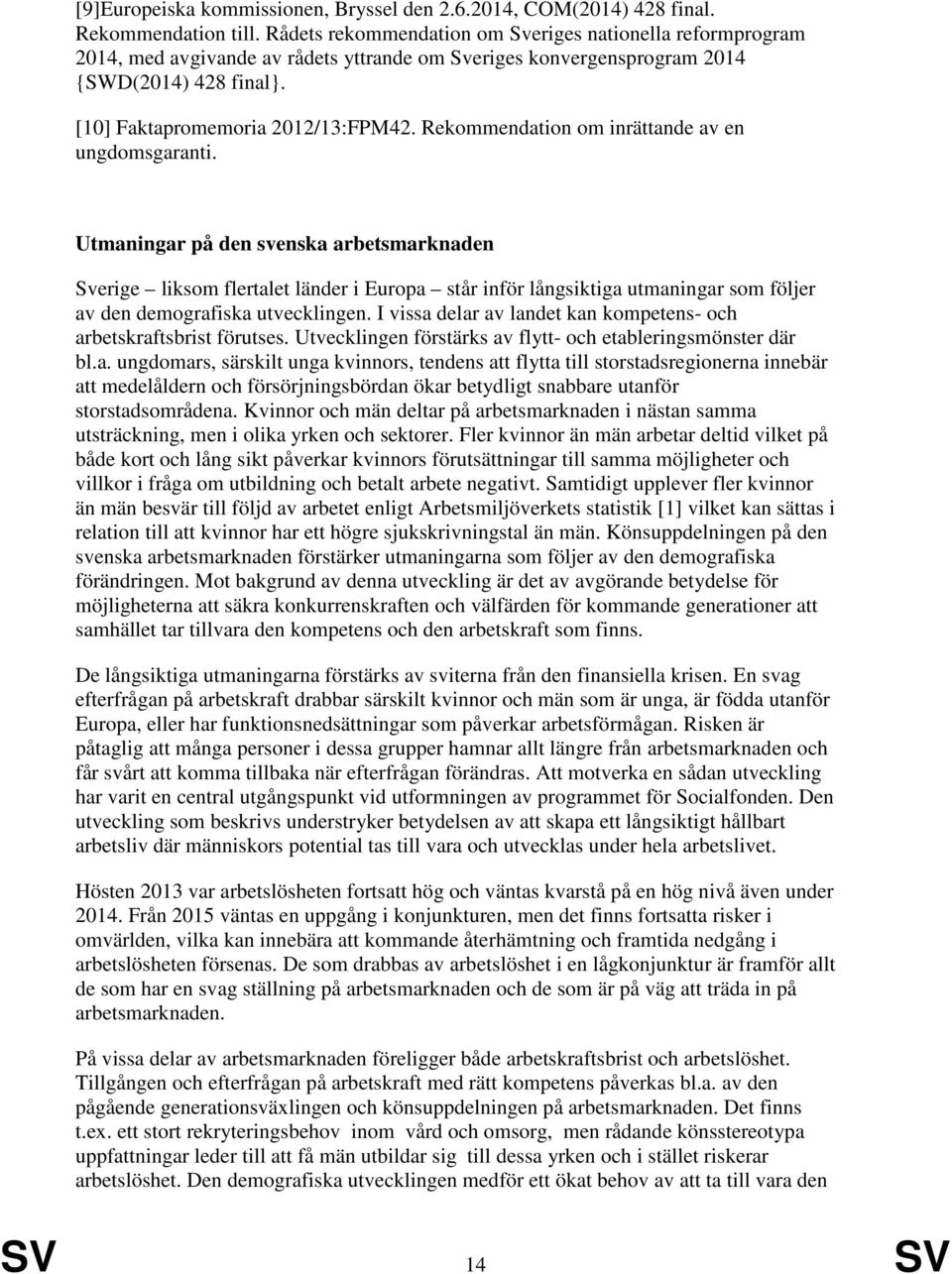 Rekommendation om inrättande av en ungdomsgaranti.
