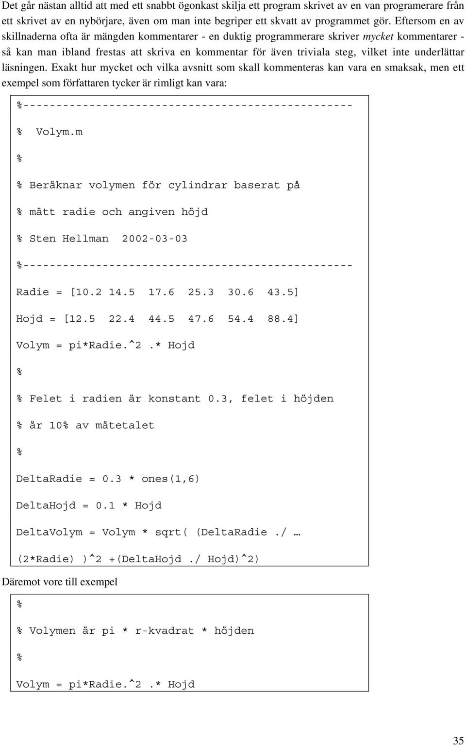 underlättar läsningen.