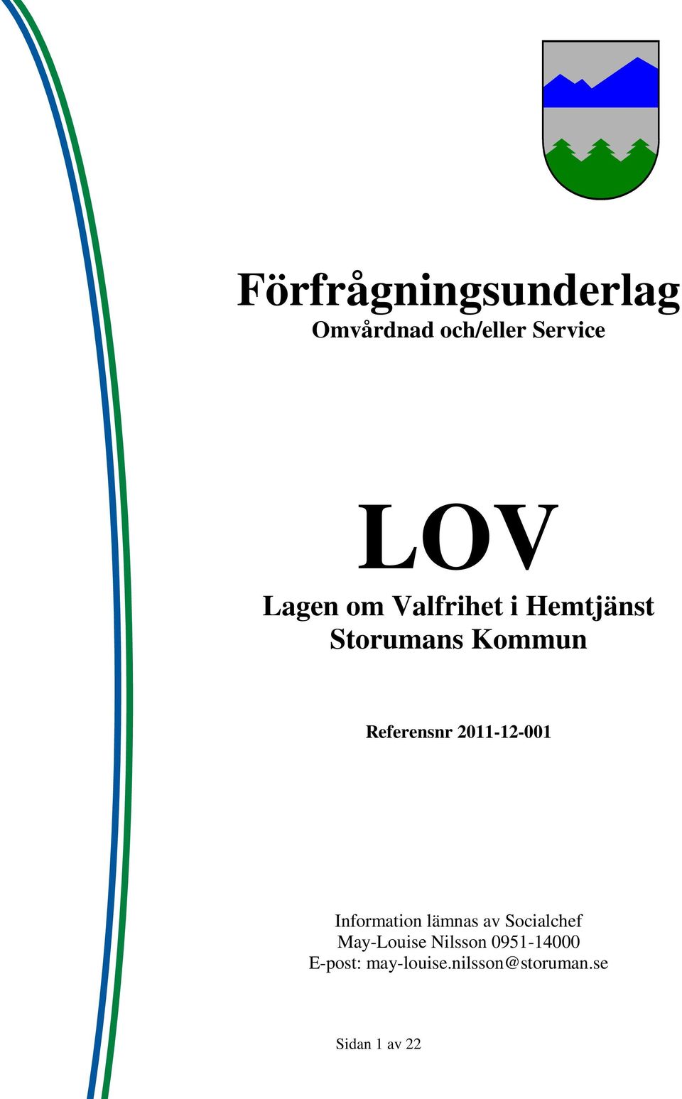 2011-12-001 Information lämnas av Socialchef May-Louise