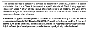 Regulatory Information RETURN TO TOP OF THE PAGE VCCI Notice (Japan Only) This is a Class B product based on the standard of the Voluntary Control Council for Interference (VCCI) for Information