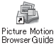 Installera programvaran (medföljer) När du installerat programvaran skapas en genväg till Picture Motion Browser, Handledning för Picture Motion