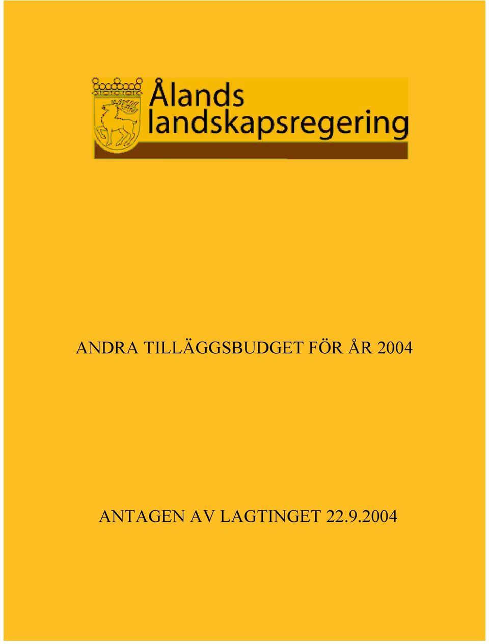 FÖR ÅR 2004