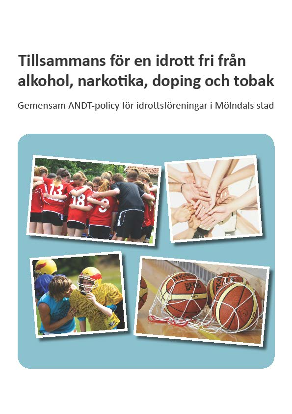 Alkohol, narkotika, doping och tobak policy IF Mölndal Fotboll I IF Mölndal Fotboll finns en alkohol, narkotika, doping och tobak policy.