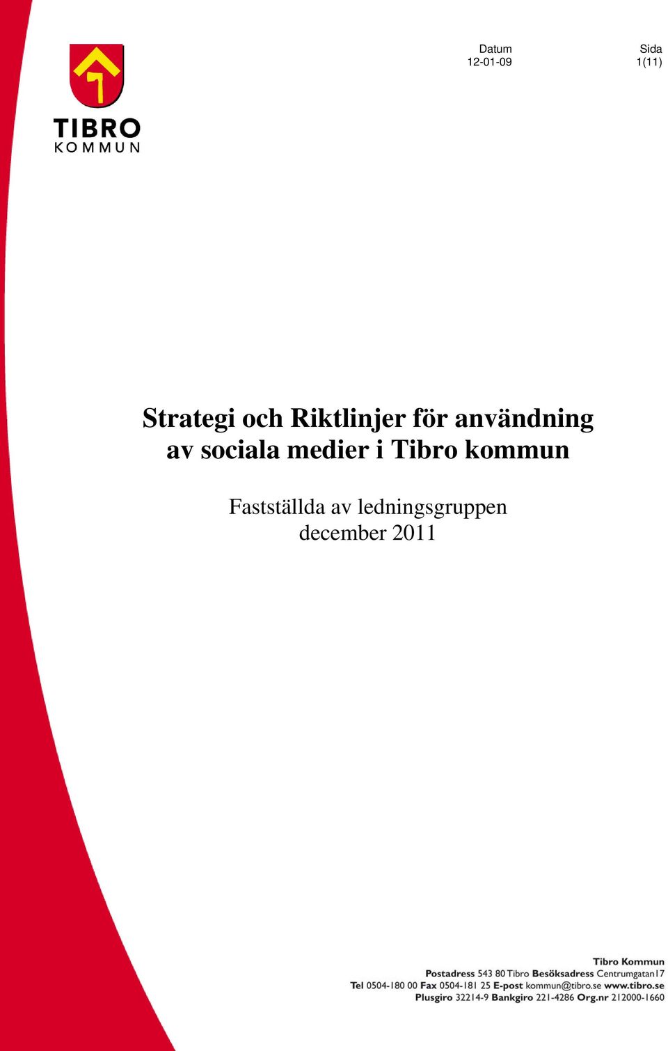 sociala medier i Tibro kommun