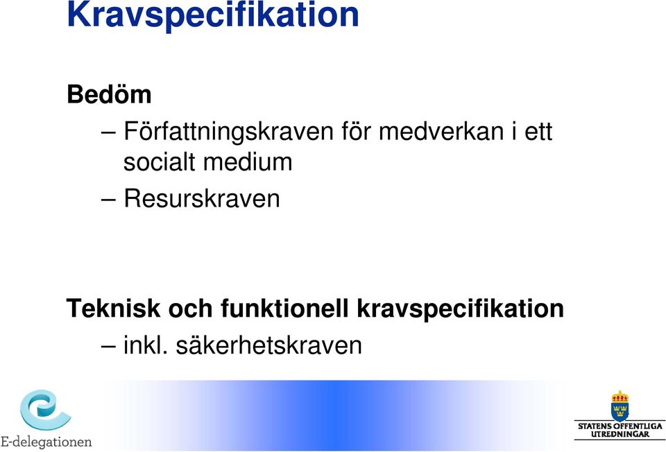 socialt medium Resurskraven Teknisk