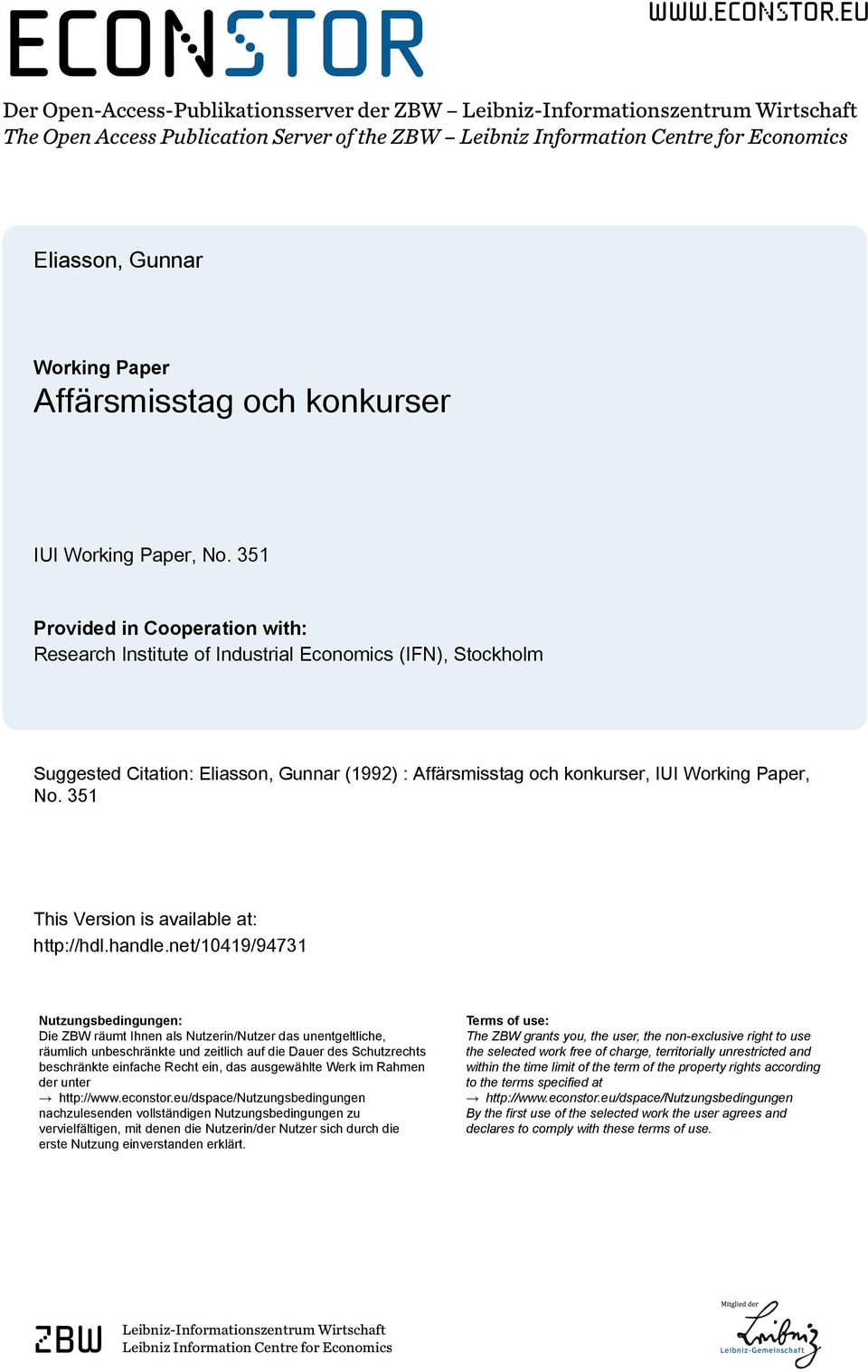 eu Der Open-Access-Publikationsserver der ZBW Leibniz-Informationszentrum Wirtschaft The Open Access Publication Server of the ZBW Leibniz Information Centre for Economics Eliasson, Gunnar Working