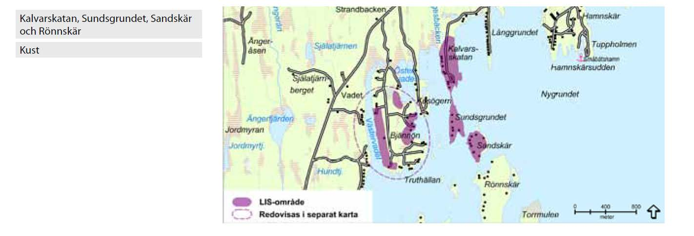 Exempel Umeå kommun Ställningstagande: För Kalvarsskatan, Sundsgrundet och Sandskär ska bostadsförtätning ske varsamt. En anläggningslösning för fritidsbåtar är angeläget att ordna gemensamt.