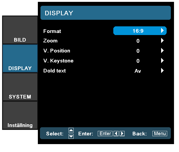 Användarkontroller Display Format Använd denna funktion för att välja önskad bildkvot. 4:3: Detta format är avsett för 4x3 ingångskällor.
