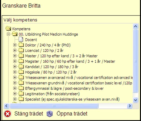 Handläggning av annan anställds kompetensärende.