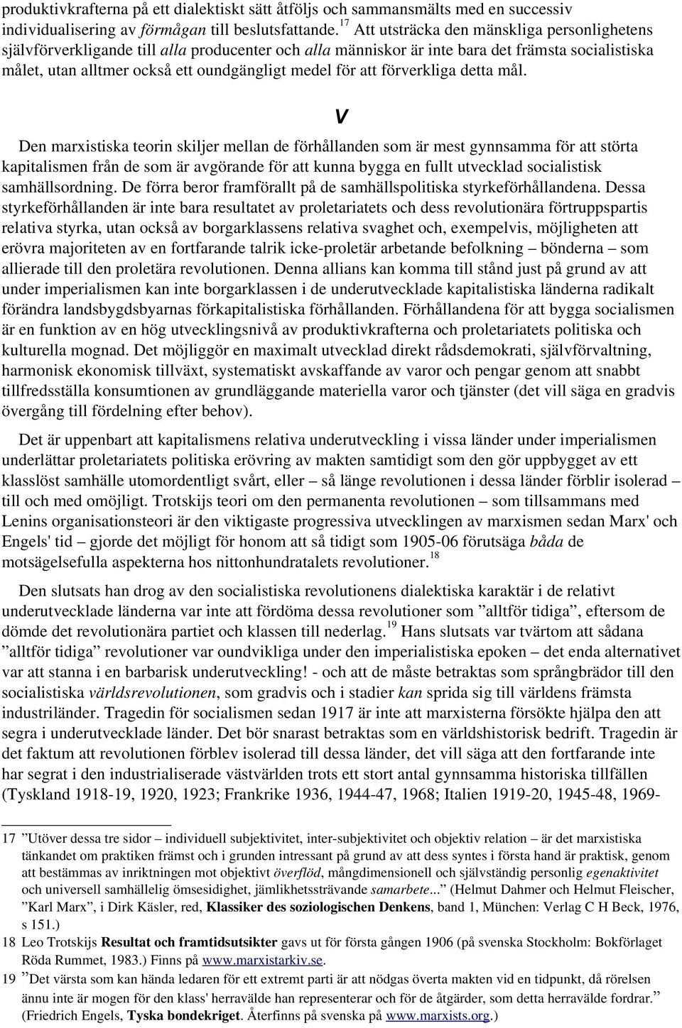 att förverkliga detta mål.