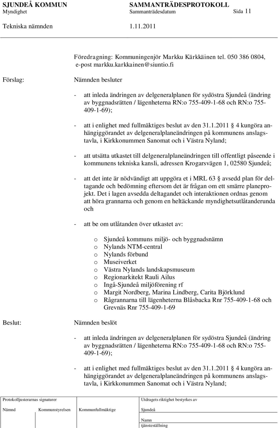 fullmäktiges beslut av den 31.