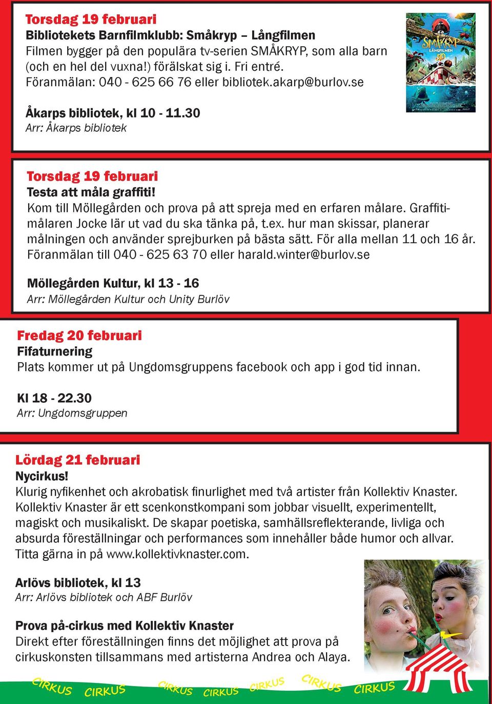 Kom till Möllegården och prova på att spreja med en erfaren målare. Graffi timålaren Jocke lär ut vad du ska tänka på, t.ex. hur man skissar, planerar målningen och använder sprejburken på bästa sätt.