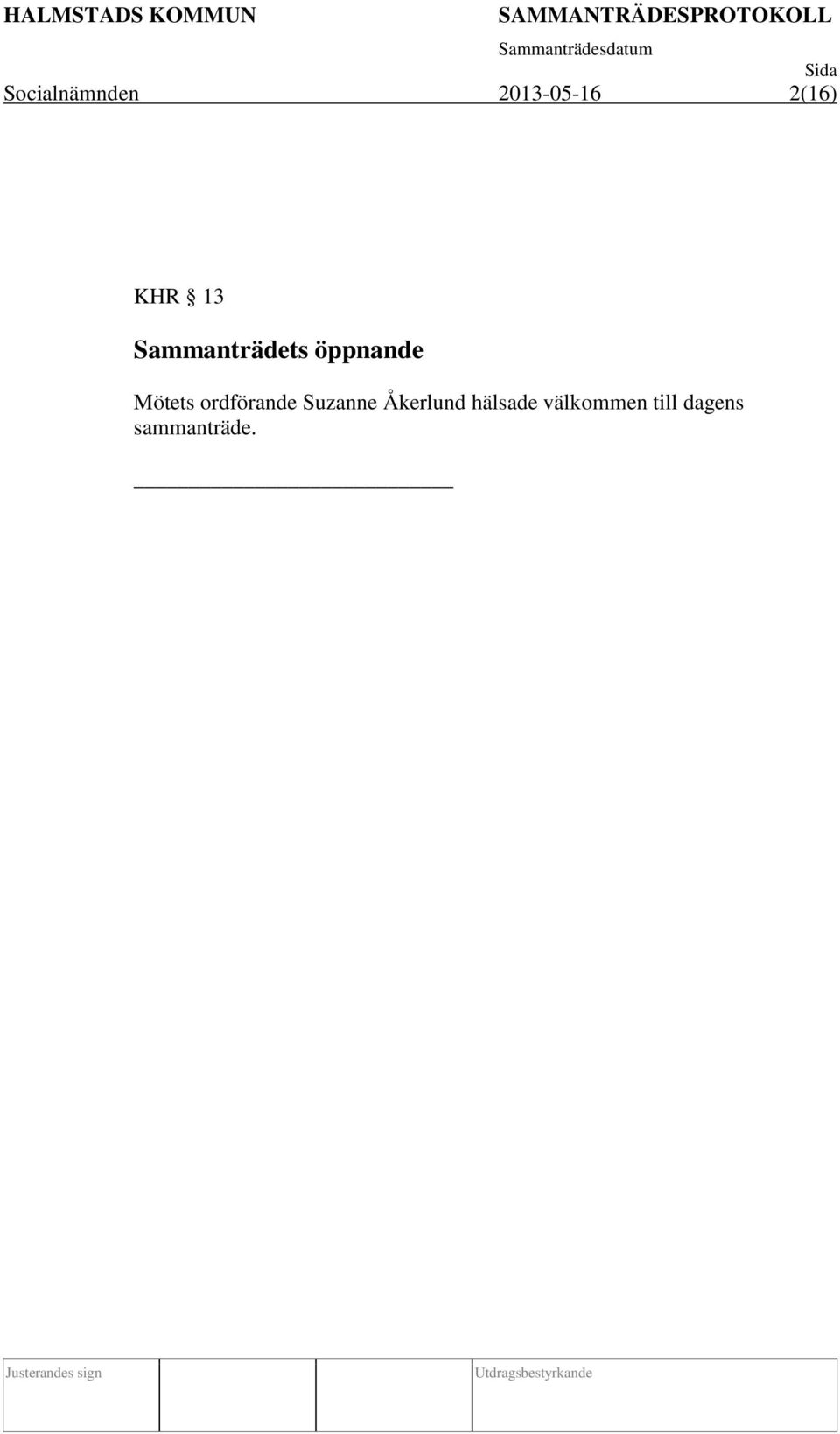 ordförande Suzanne Åkerlund