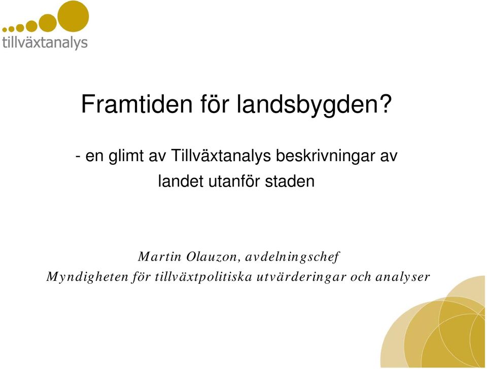 landet utanför staden Martin Olauzon,