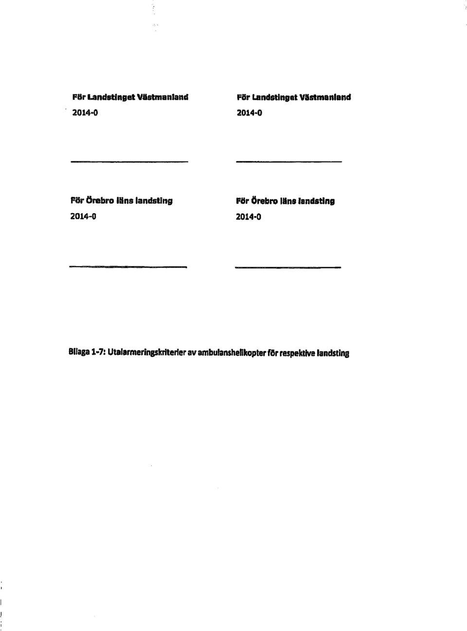 .. örebro lina landsting 2014-0 Per Örebro lins