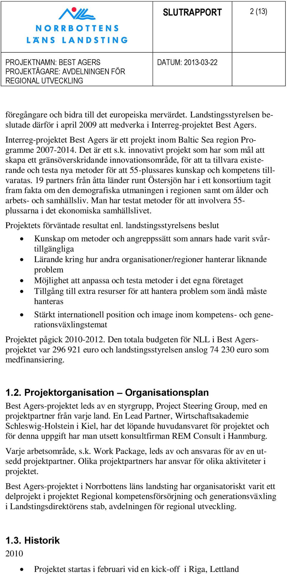et Best Agers är ett projekt