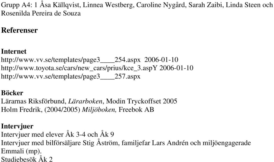 aspx Böcker Lärarnas Riksförbund, Lärarboken, Modin Tryckoffset 2005 Holm Fredrik, (2004/2005) Miljöboken,