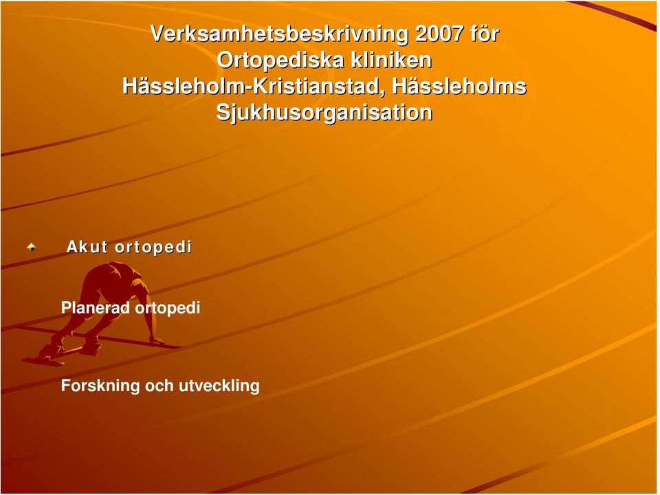 Hässleholm-Kristianstad, Hässleholms H