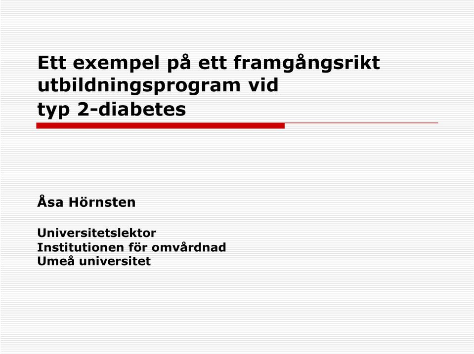 2-diabetes Åsa Hörnsten
