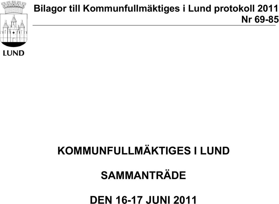 protokoll 2011 Nr 69-85