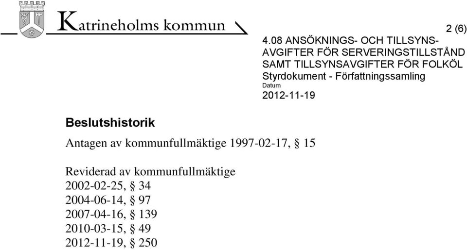 Reviderad av kommunfullmäktige