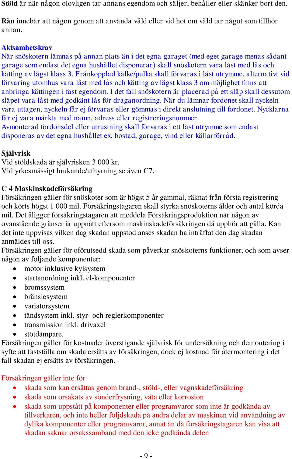av lägst klass 3.