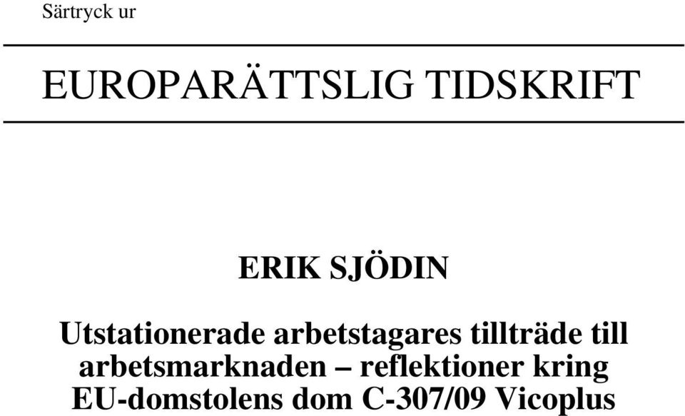 tillträde till arbetsmarknaden