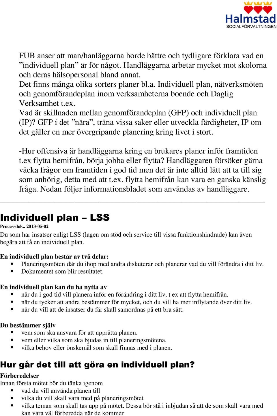 Vad är skillnaden mellan genomförandeplan (GFP) och individuell plan (IP)?