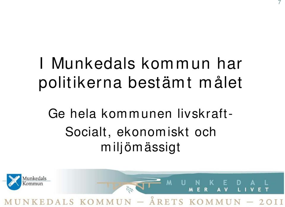 hela kommunen livskraft- Socialt