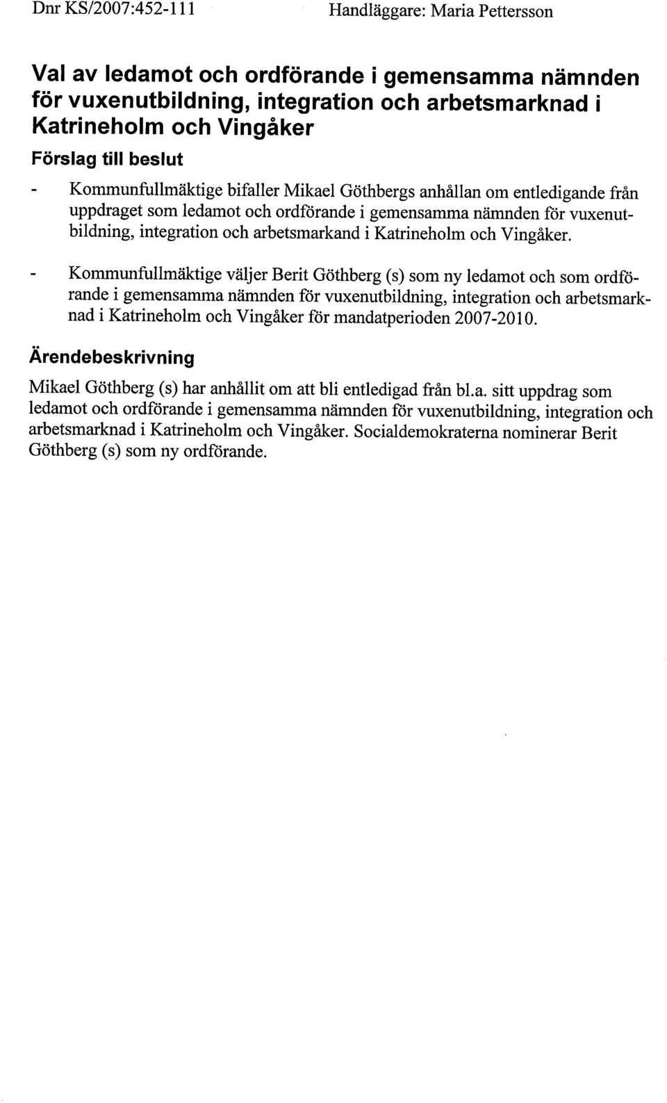 och Vingåker.