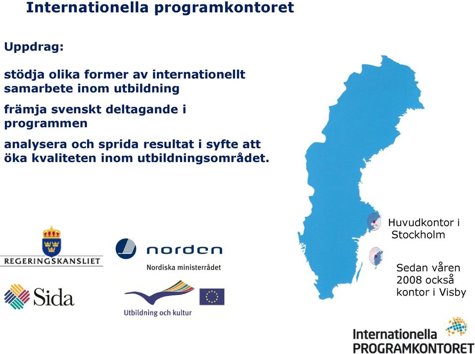 programmen analysera och sprida resultat i syfte att öka kvaliteten