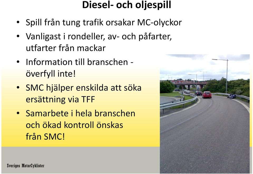 Information till branschen - överfyll inte!