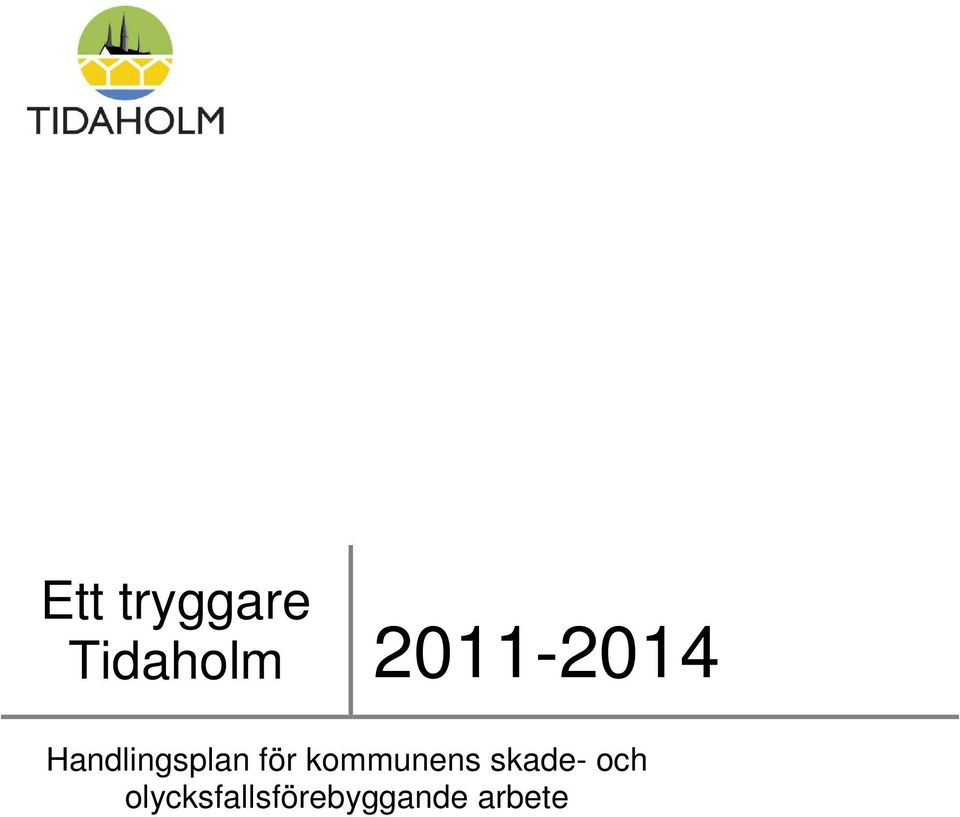 för kommunens skade- och