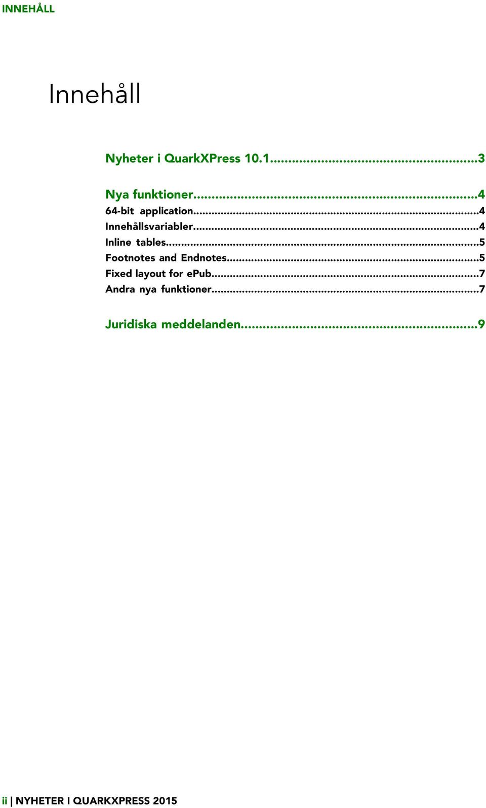 ..5 Footnotes and Endnotes...5 Fixed layout for epub.