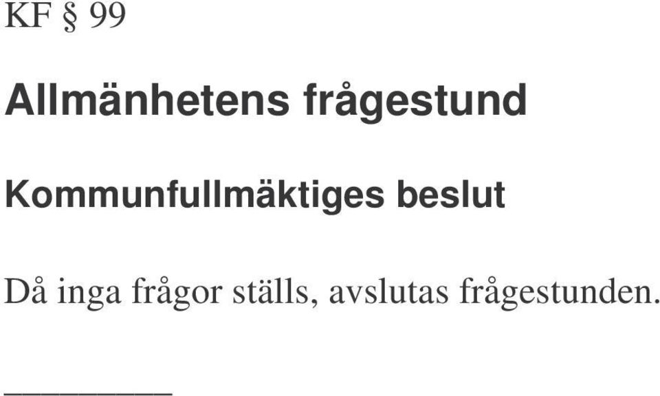 Kommunfullmäktiges beslut