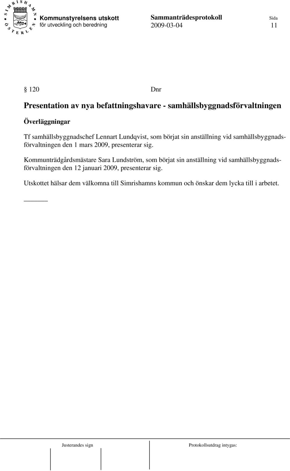 presenterar sig.