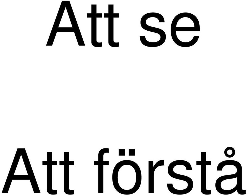 förstå