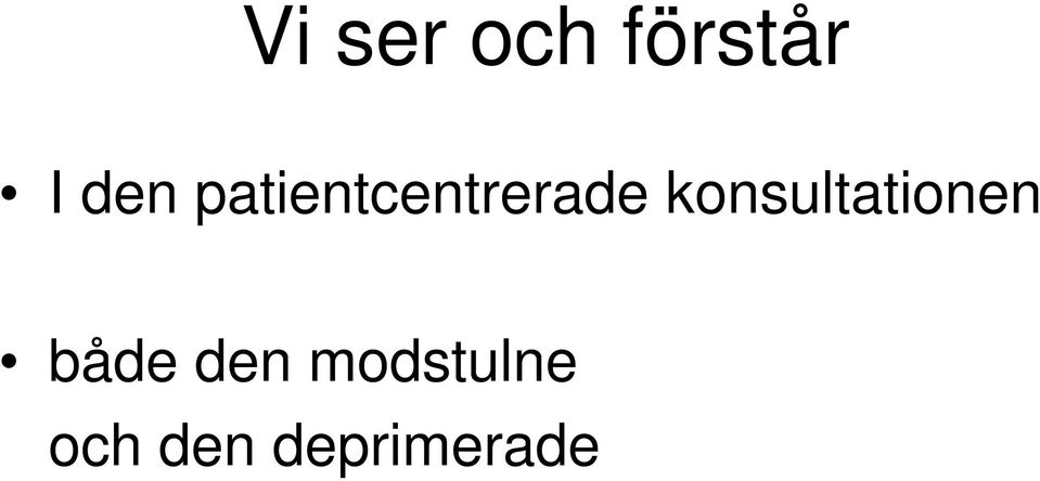 konsultationen både den