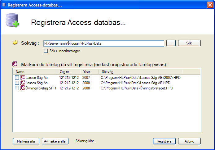 Om din sökväg pekar mot en lokal hårddisk (t ex C:) reagerar programmet med att be dig kontrollera din sökväg.