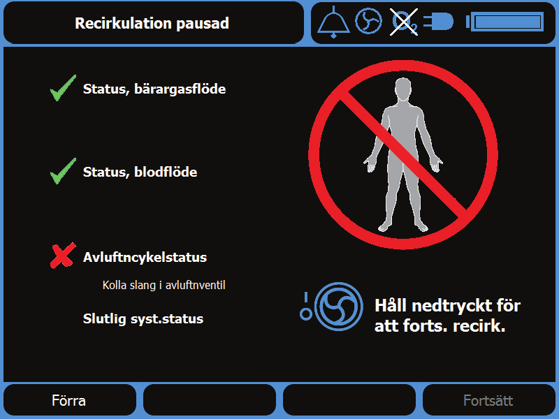 Steg 27 Starta recirkulation Tryck på funktionsknappen Fortsätt för att påbörja recirkulationen. Pumpen kommer att starta automatiskt.