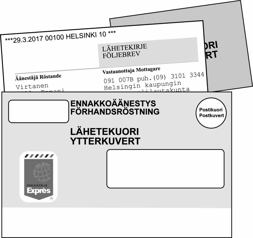 37 Steg 5: Följebrevet och valkuvertet innesluts i ytterkuvertet -Lägg valkuvertet och följebrevsblanketten eller valkuvertet och meddelandekortet i det gula ytterkuvertet I ytterkuvertet lägger
