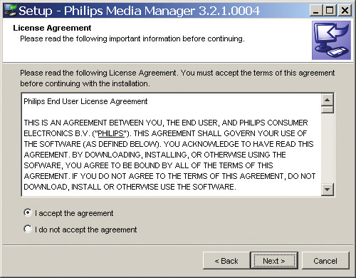 SV 3 Välj I accept the agreement (jag accepterar avtalet). 4 Välj Next (nästa). Markera den mapp där du vill installera Philips mediahanterare. 5 Välj Next (nästa).