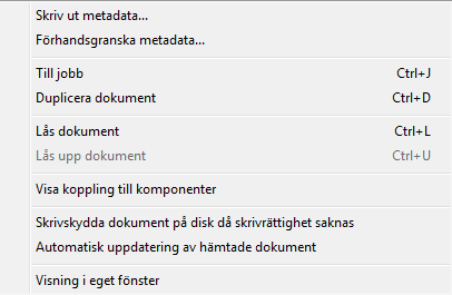 Huvudmenyer Huvudmenyerna fungerar som rullgardinsmenyer och känner av vilket fönster som är aktivt för att kunna visa rätt menyalternativ.