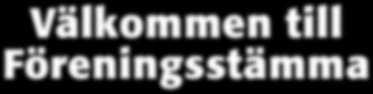 Välkommen till Föreningsstämma Medlemmar i OK Piteå ekonomisk förening kallas härmed till ordinarie föreningsstämma onsdagen den 8 maj 2012 kl 1900 på Nolia City Konferens i Piteå Dagordning 1