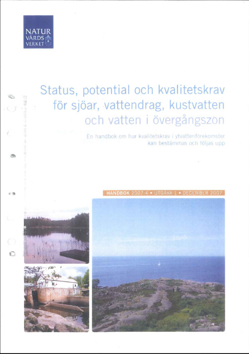 Kokboken Riktlinjer för statusklassning KOKBOK Hjälpreda Bedömning Ekologisk status Hjälpreda Bedömning Kemisk status /Ekologisk status map