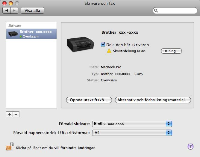 Nätverksutskrift från en Macintosh g Välj Brother MFC-XXXX (XXXX står för modellnamnet) och klicka sedan på Lägg till. (Mac OS X 10.4.