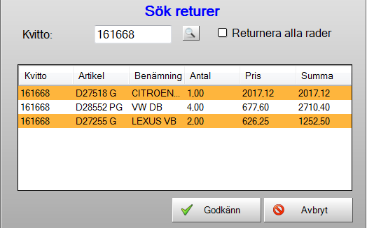 Sök retur Här söker man ut kvitton som ska returneras. Man kan välja att returnera enskilda artiklar eller hela kvittot. Genom att hålla ner Ctrl-tangenten kan man med musen markera flera rader.
