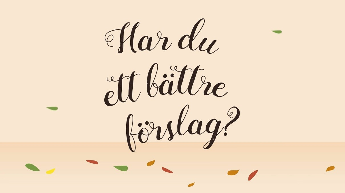 Teckenspråksforum T E C K E N P O S T E N F E B R U A R I 2 0 1 7 S A M H Ä L L S I N F O R M A T I O N Har du en idé som du vill få fram till Göteborgs politiker?
